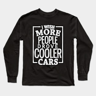 Cooler cars 9 Long Sleeve T-Shirt